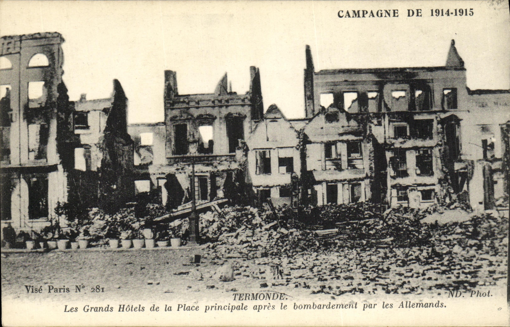 VINTAGE POSTCARD Countryside of Termonde Large Hotels of the Place principlae after the bombardment by the Militaria Germans
