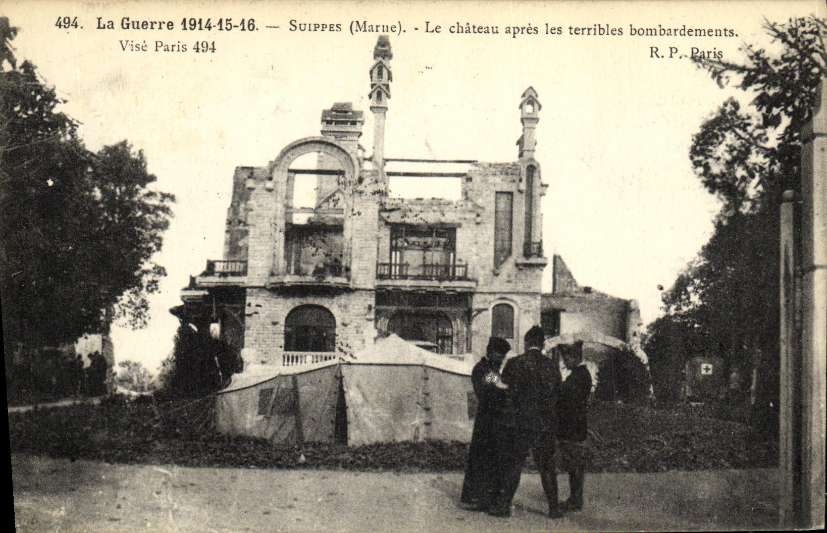 VINTAGE POSTCARD Militaria the Suippes War the Castle after the Terrible Bombardments