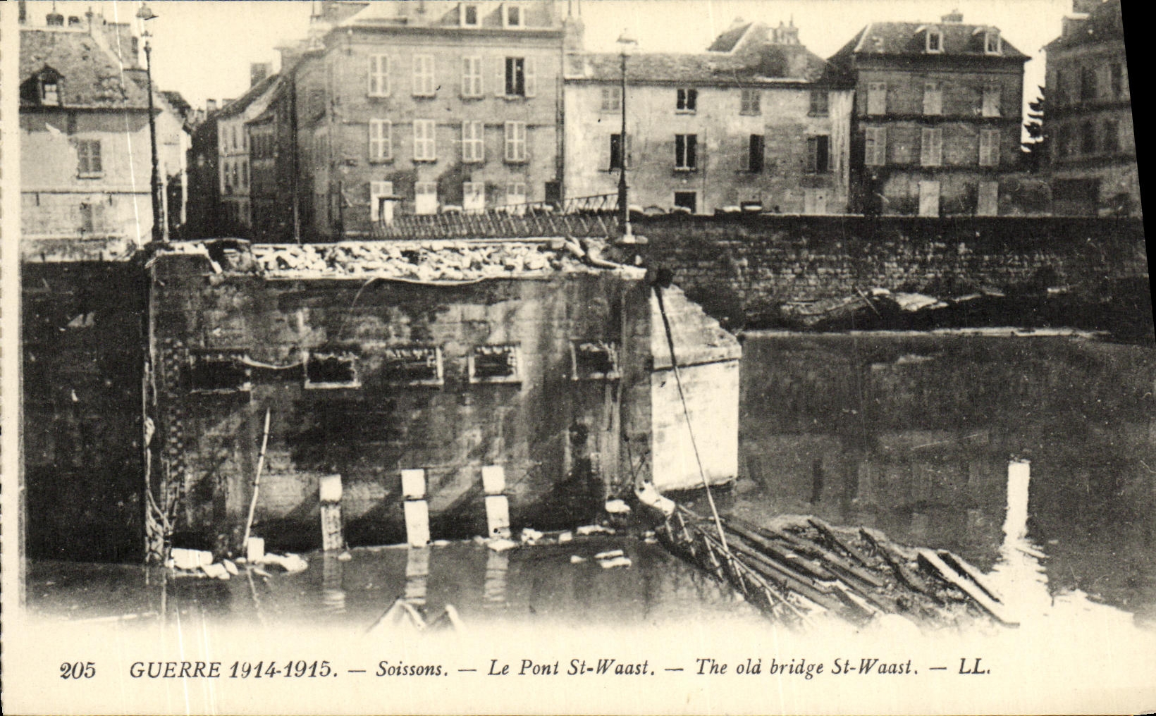 VINTAGE POSTCARD Militaria Soissons War the Bridge St Waast