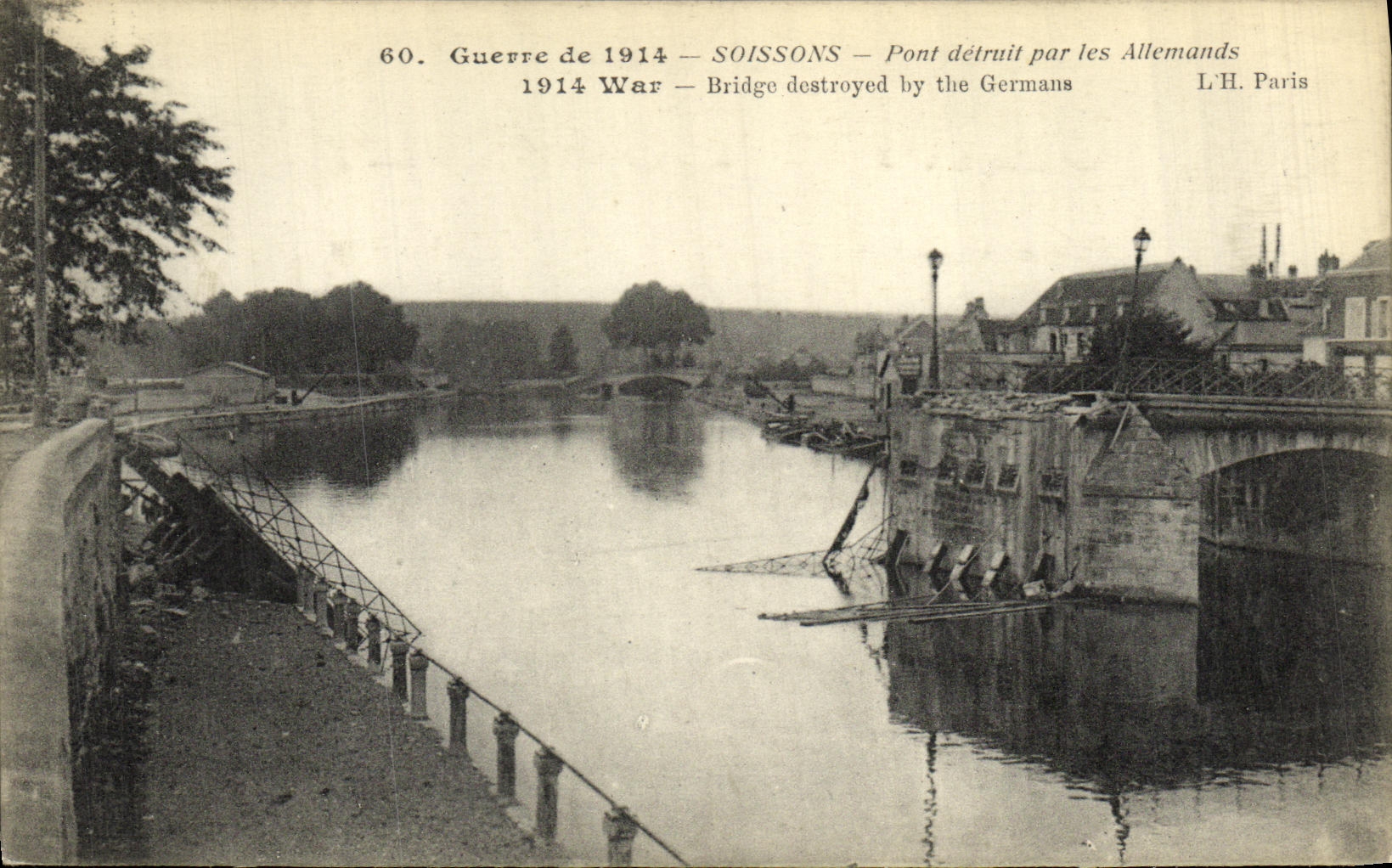 CPA Militaria Soissons Pont detruit par les Allemands