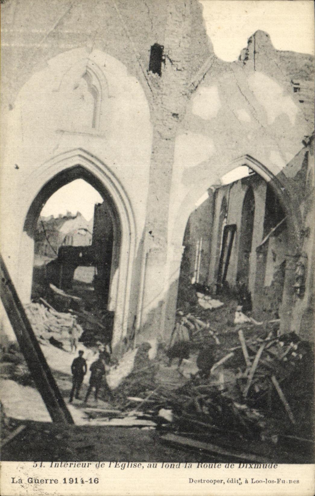 VINTAGE POSTCARD Militaria War Interior of L Church at the bottom the Road of Dixmunde
