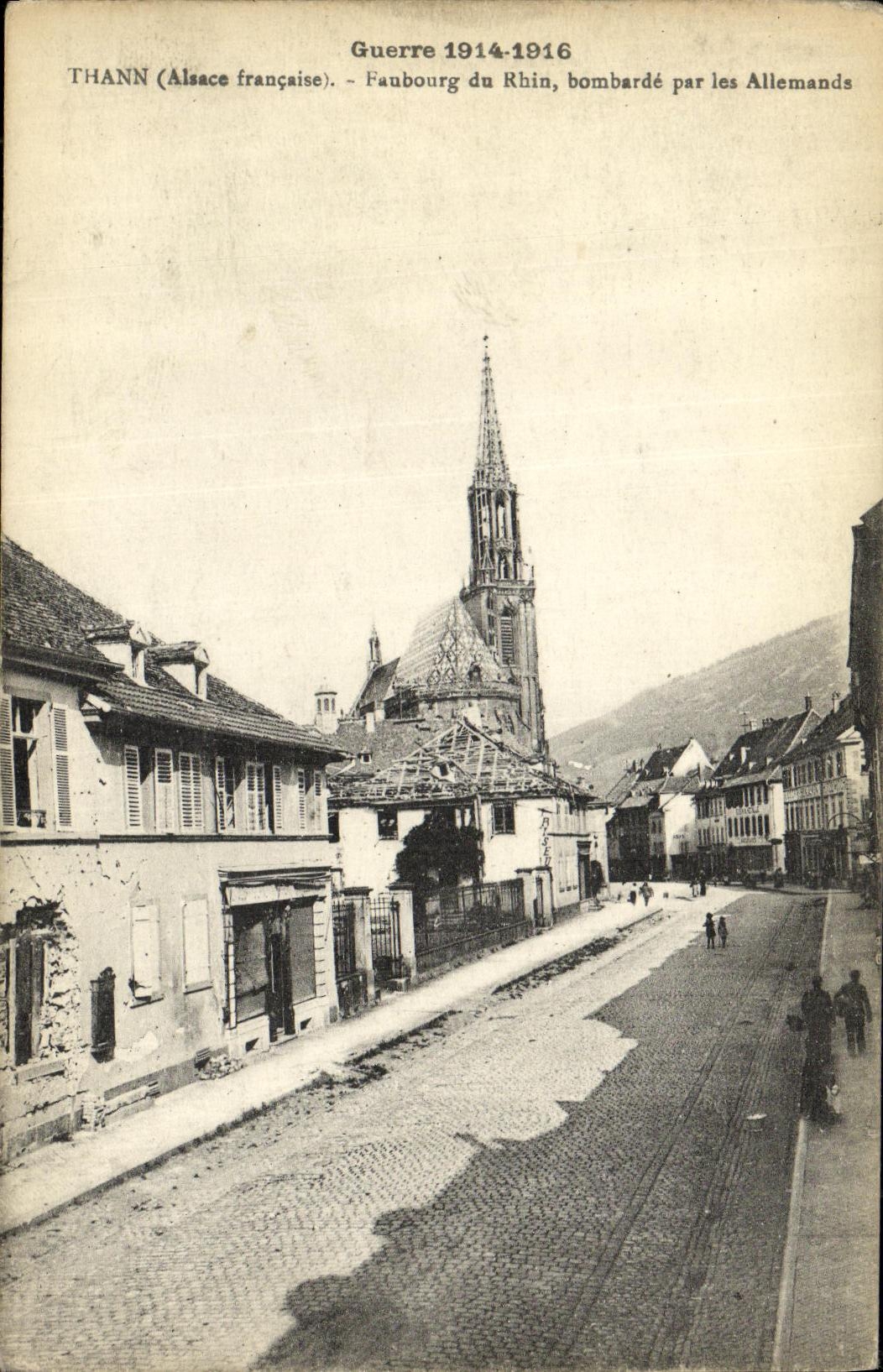 VINTAGE POSTCARD Militaria Thann Faubourg of the Rhine Bombards by the Germans