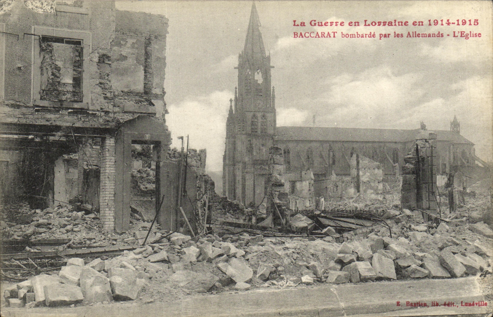 VINTAGE POSTCARD Militaria the War in Lorraine Baccarat Bombards by the Germans L Church