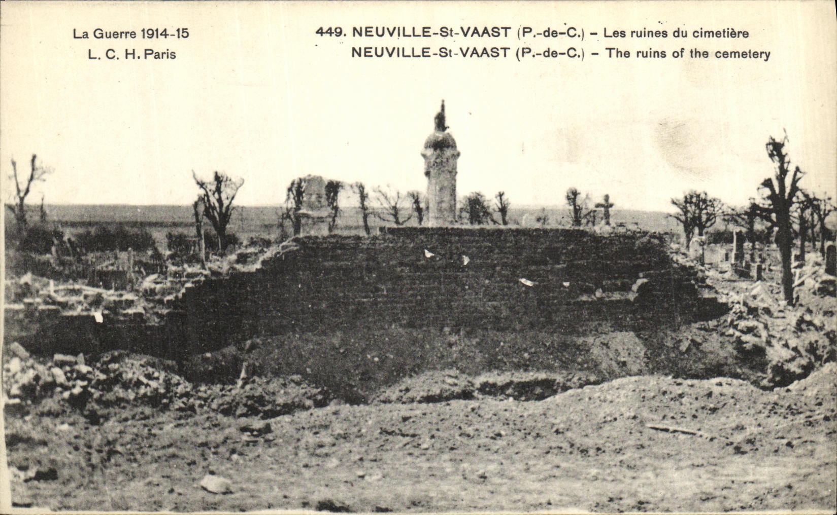VINTAGE POSTCARD Militaria Neuville St Vaast ruins of the cemetery