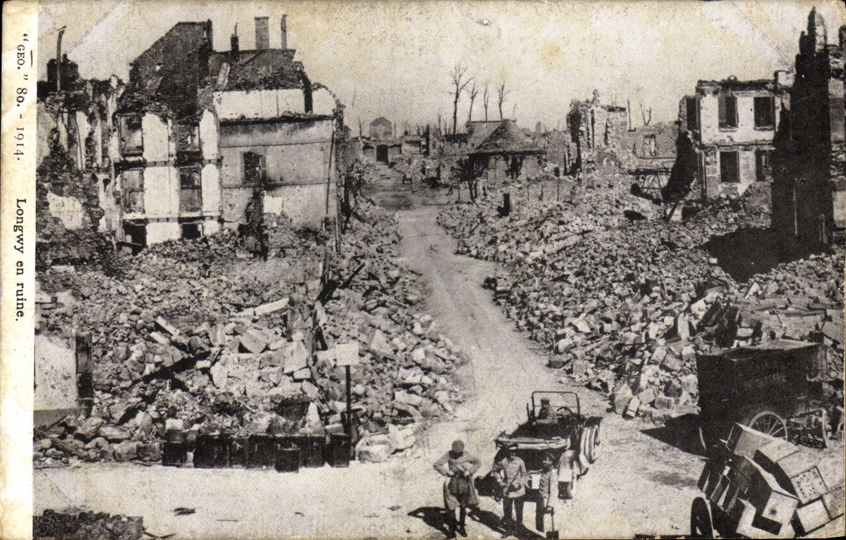 VINTAGE POSTCARD Militaria Longwy in ruins