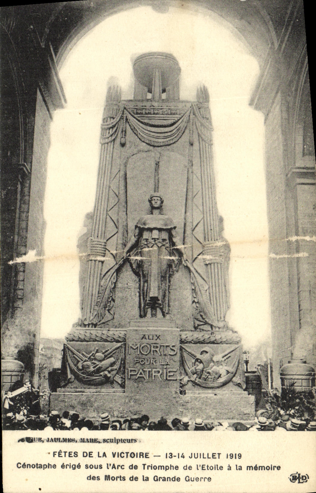 VINTAGE POSTCARD Militaria Fetes Of the Victoire Cenotaphe sets up Arc de Triomphe under L L Etoile Paris
