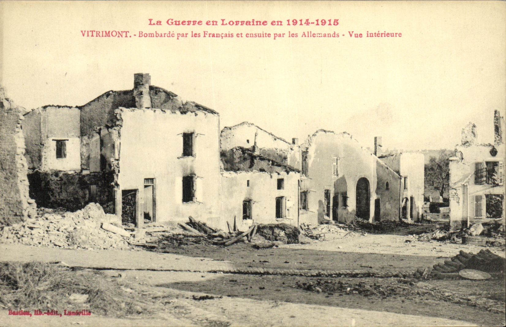 POSTAL Militaria de la VENDIMIA que la guerra en Lorena Vitrimont bombardea por Francois y entonces por el interior considerado los alemanes