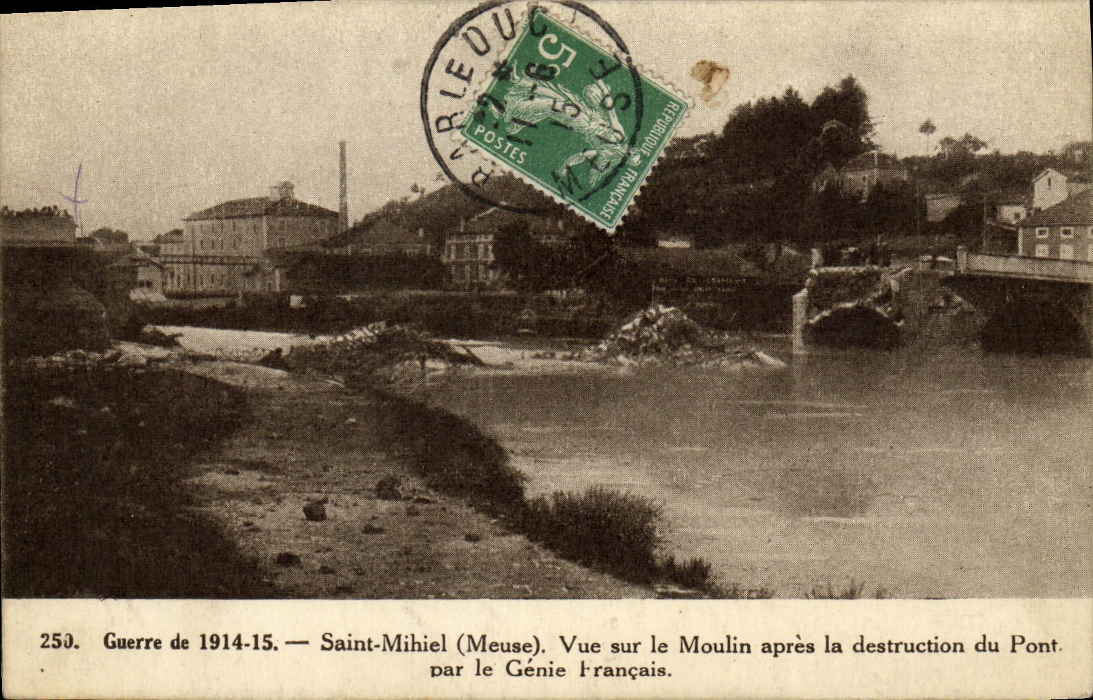 VINTAGE POSTCARD Holy Militaria Mihiel Seen on the Mill after the destruction of the bridge by the French genius