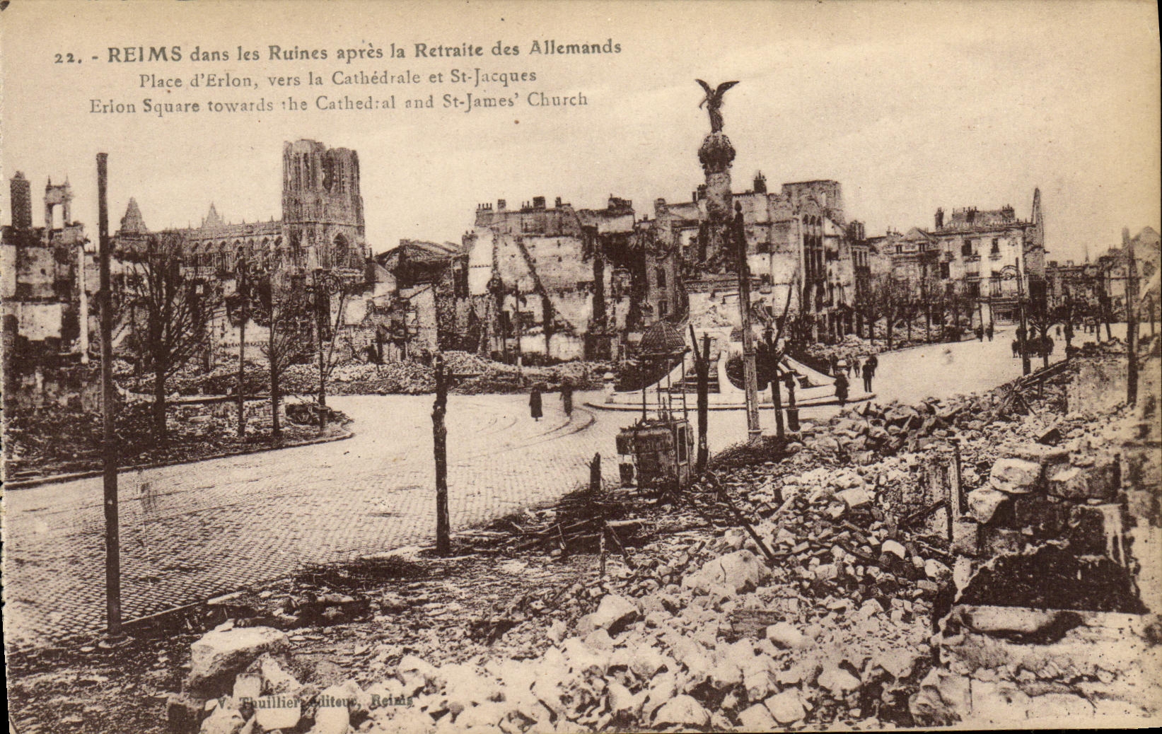 VINTAGE POSTCARD Militaria Rheims in the Ruins after the retirement of German Places D Erlon towards the acques cathedral and St