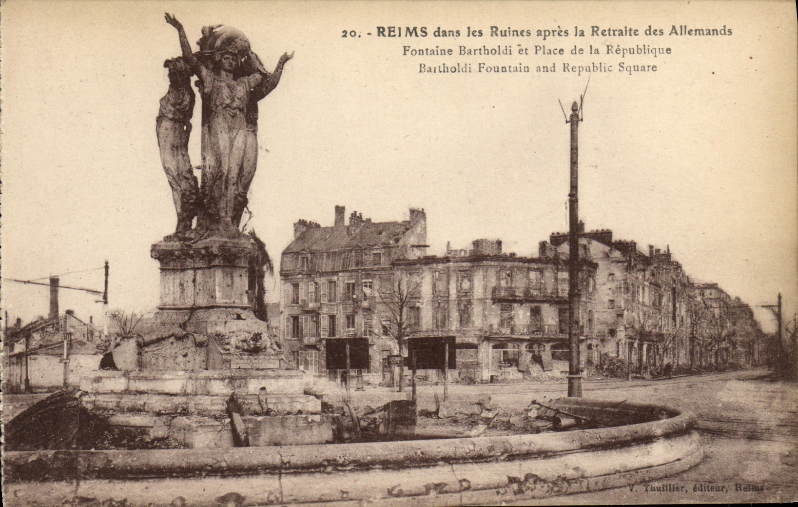VINTAGE POSTCARD Militaria Rheims in the Ruins after the retirement of German Bartholdi Fountain and place of the Republic