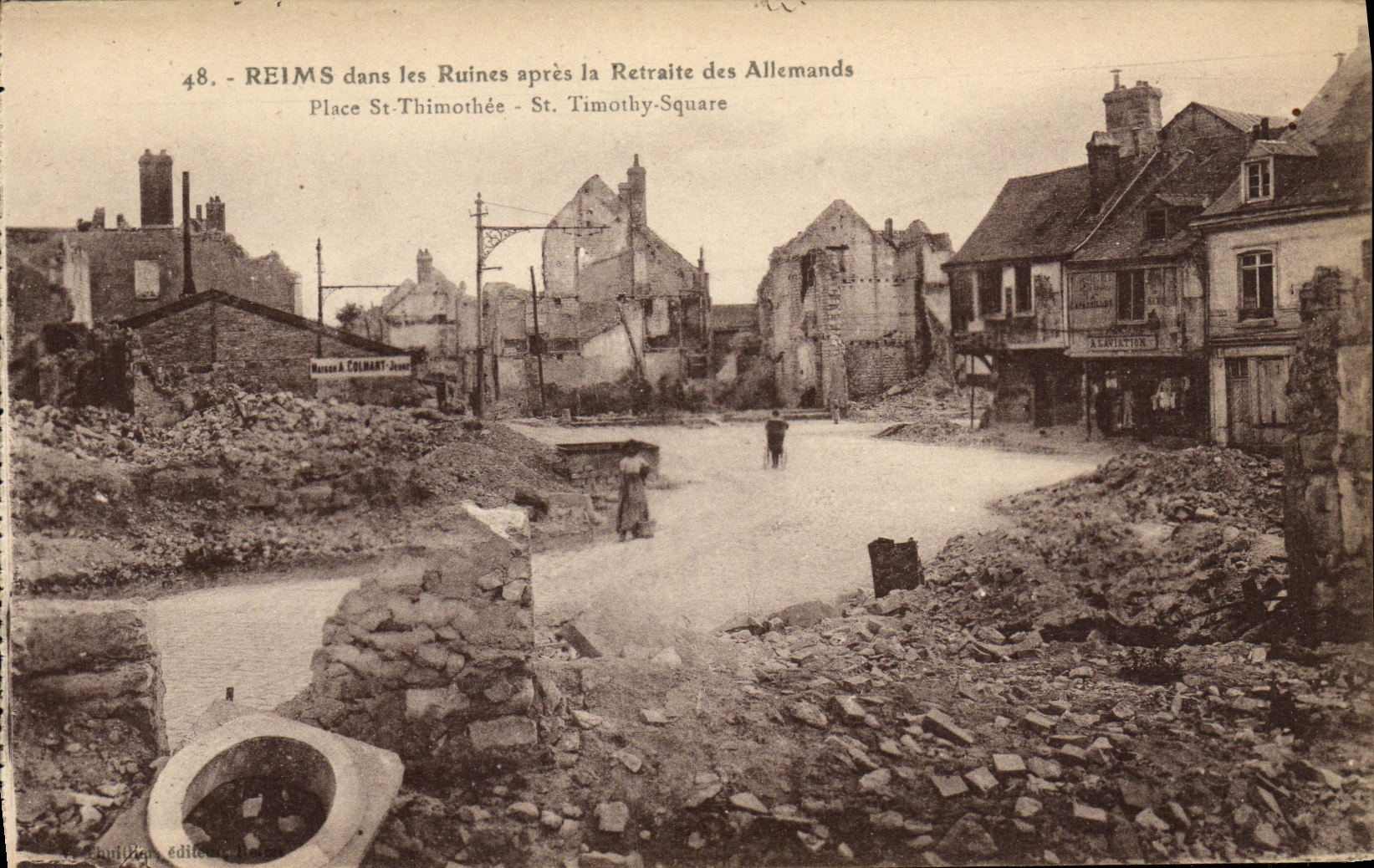 VINTAGE POSTCARD Militaria Rheims in the Ruins after the retirement of German Places St Thimothee