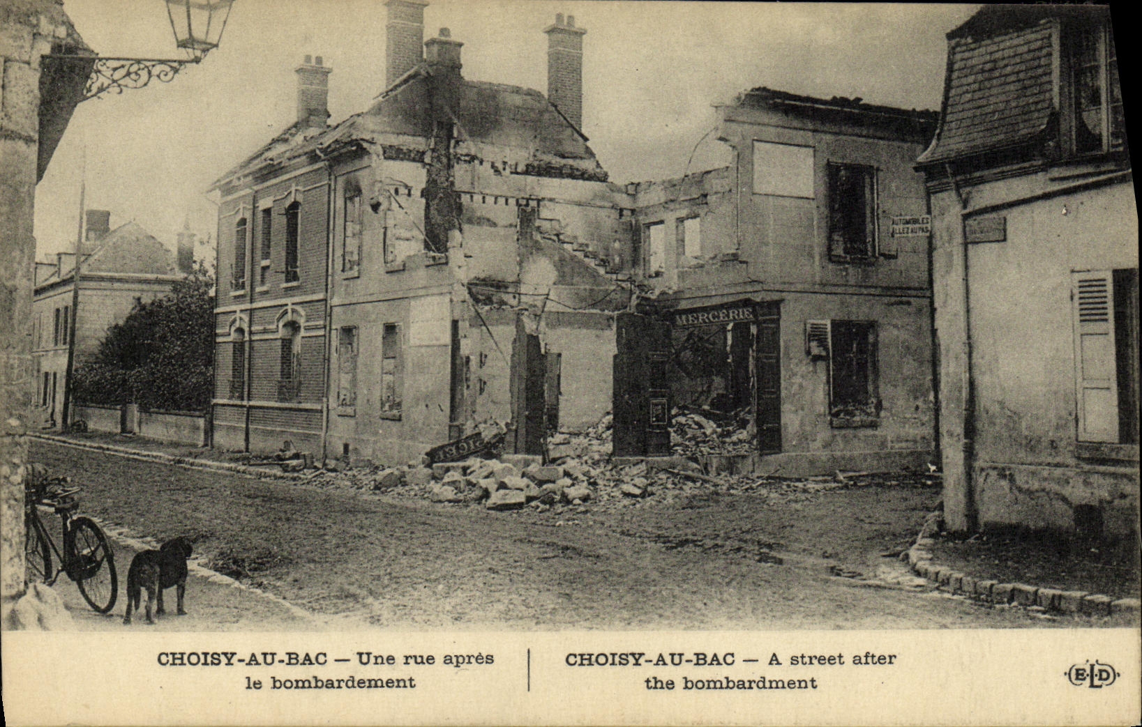 VINTAGE POSTCARD Militaria Choisy with the Vat a street after the bombardment