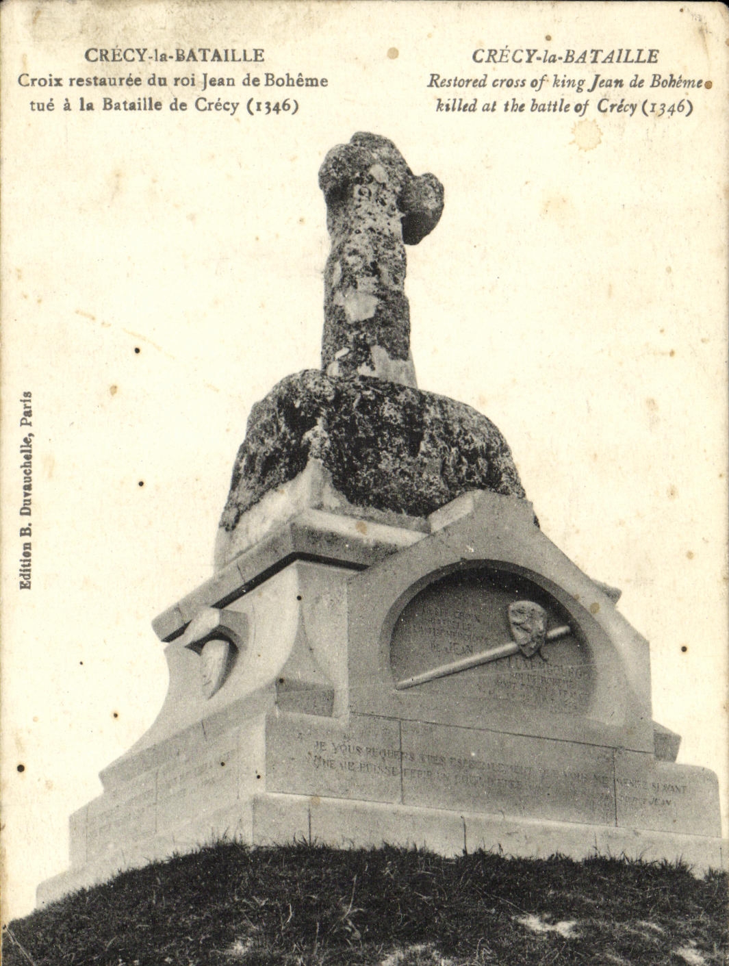 VINTAGE POSTCARD Militaria Crecy the Battle Cross restauree of king Jean de Boheme kills with the Battle of Crecy