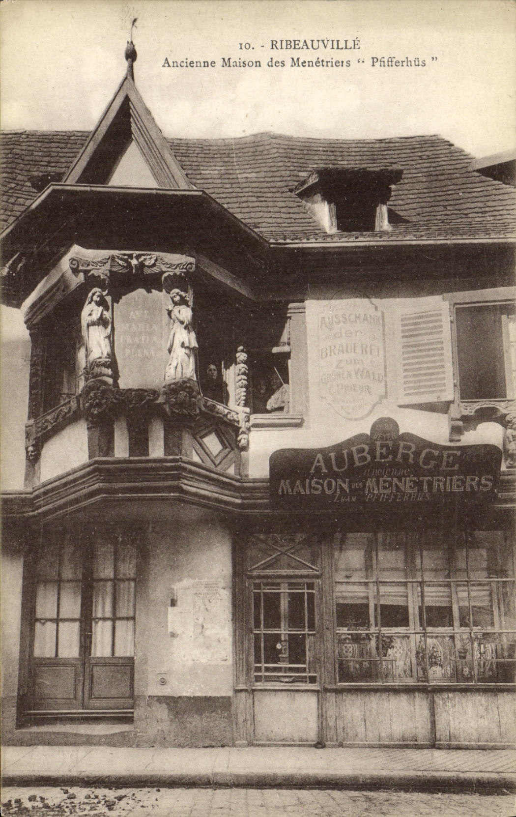 CPA Ribeauville Ancienne Maison des Menetriers Pfifferhus Auberge