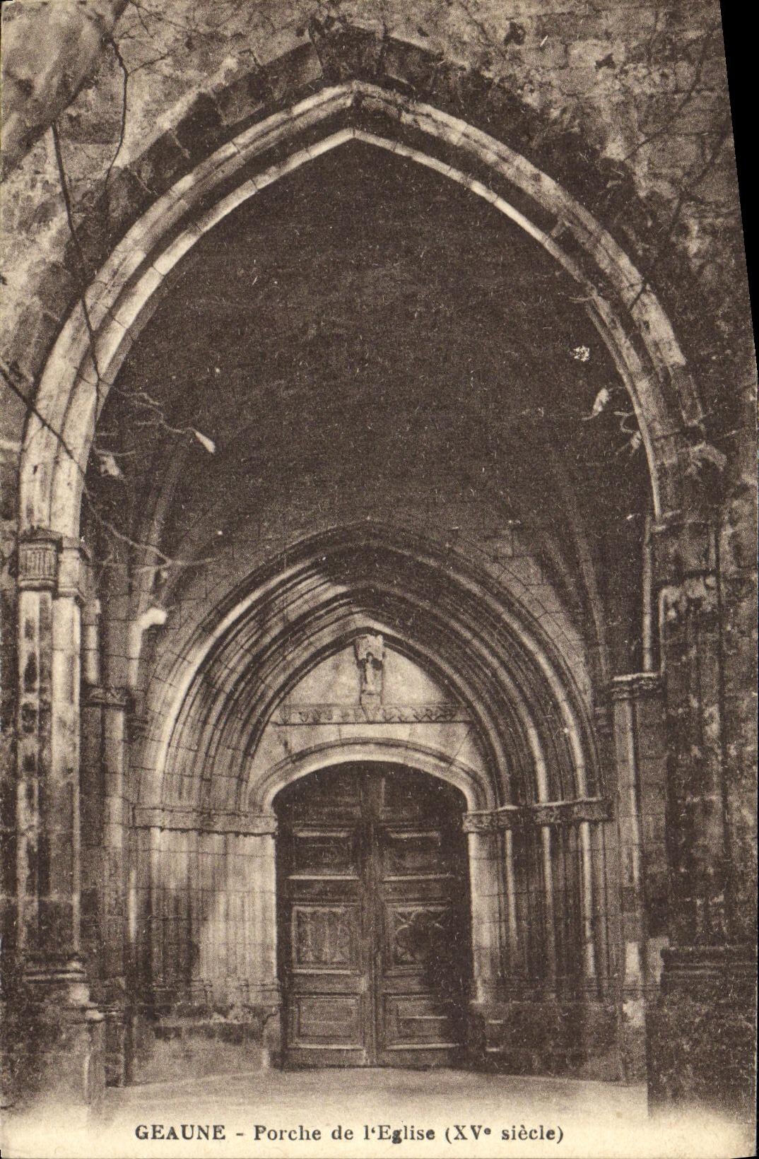 VINTAGE POSTCARD Geaune Porch of L Church