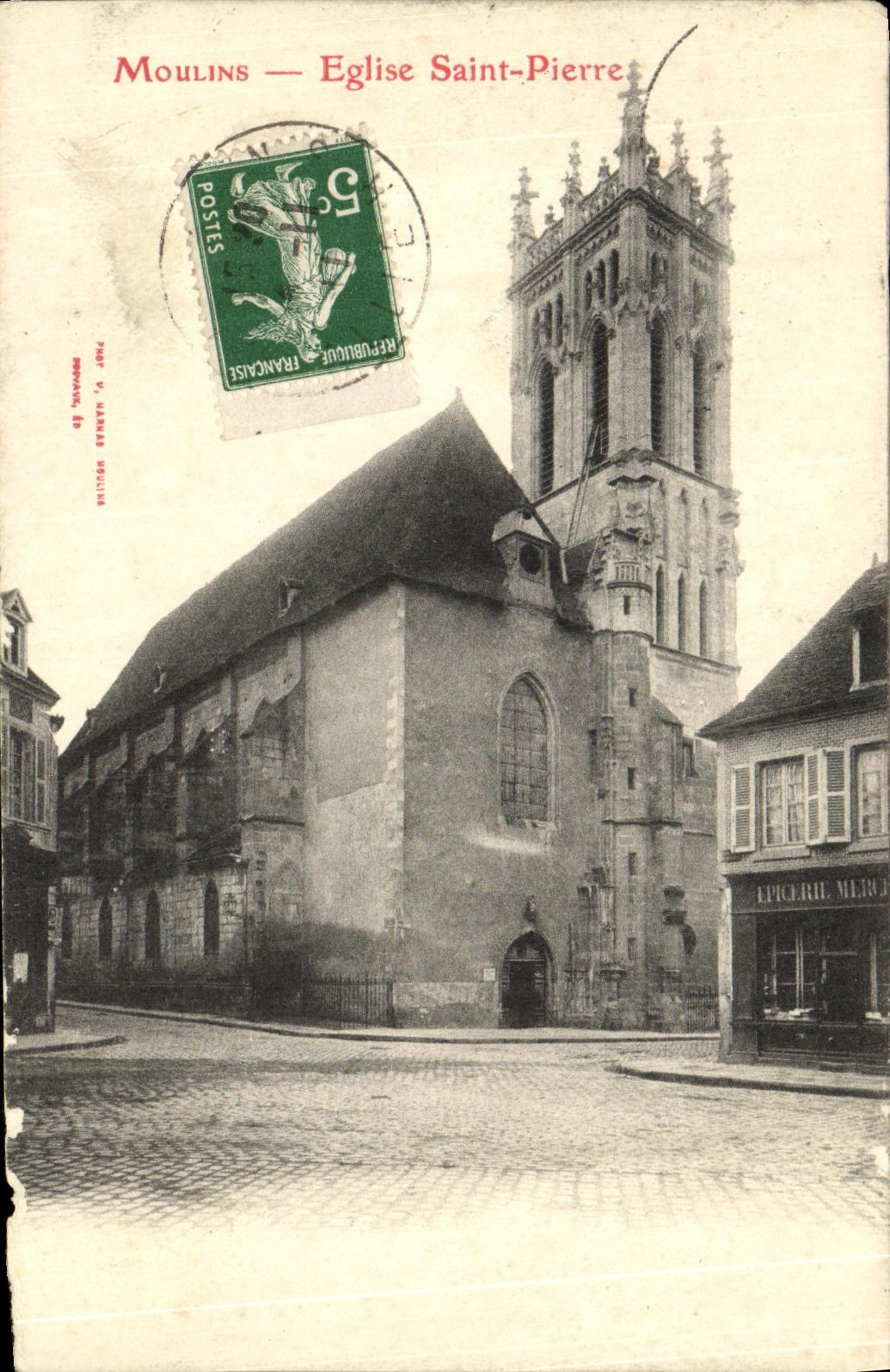 VINTAGE POSTCARD Moulins Church Saint Pierre Grocer