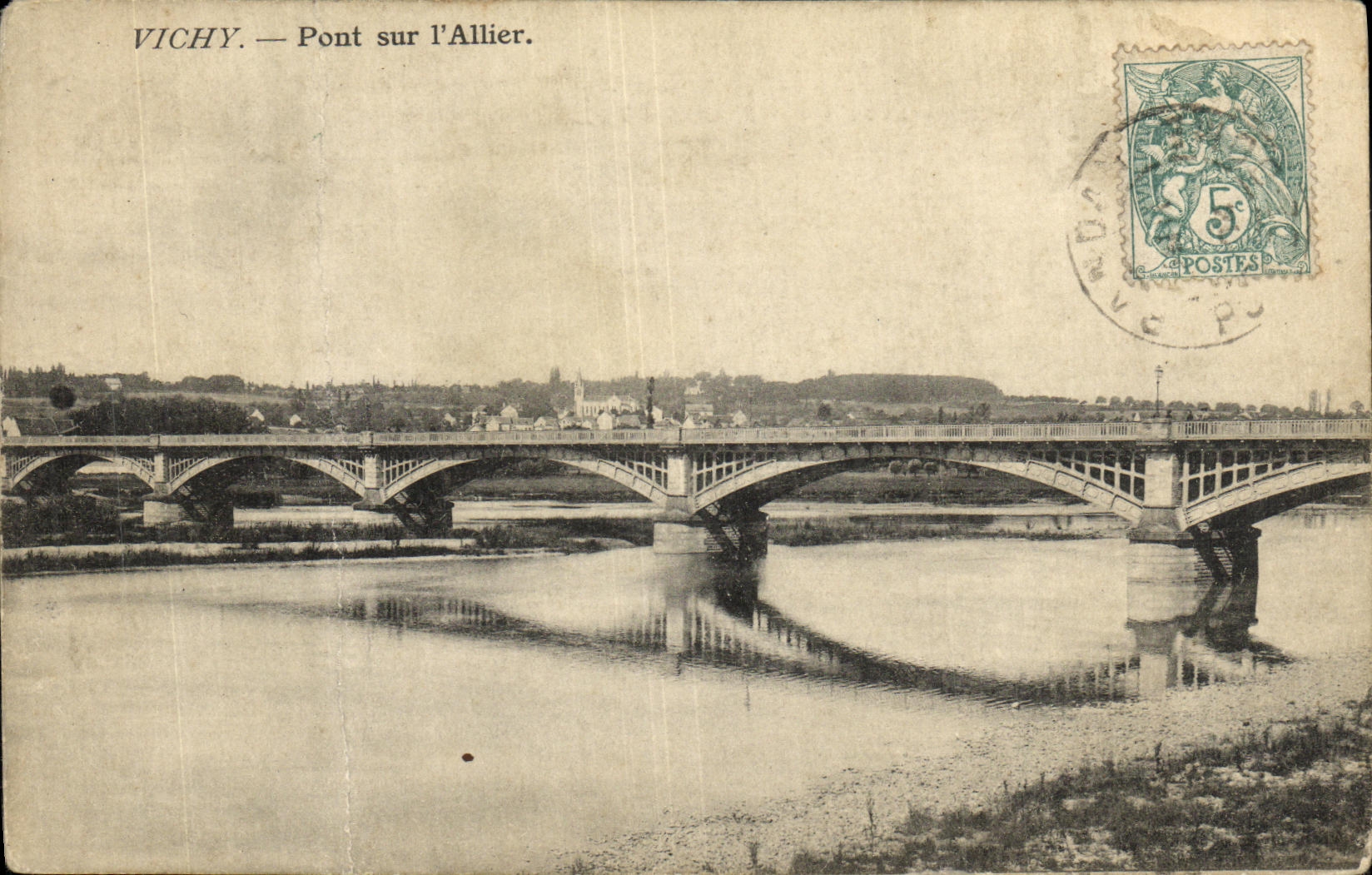 VINTAGE POSTCARD Vichy Bridge On L Allier