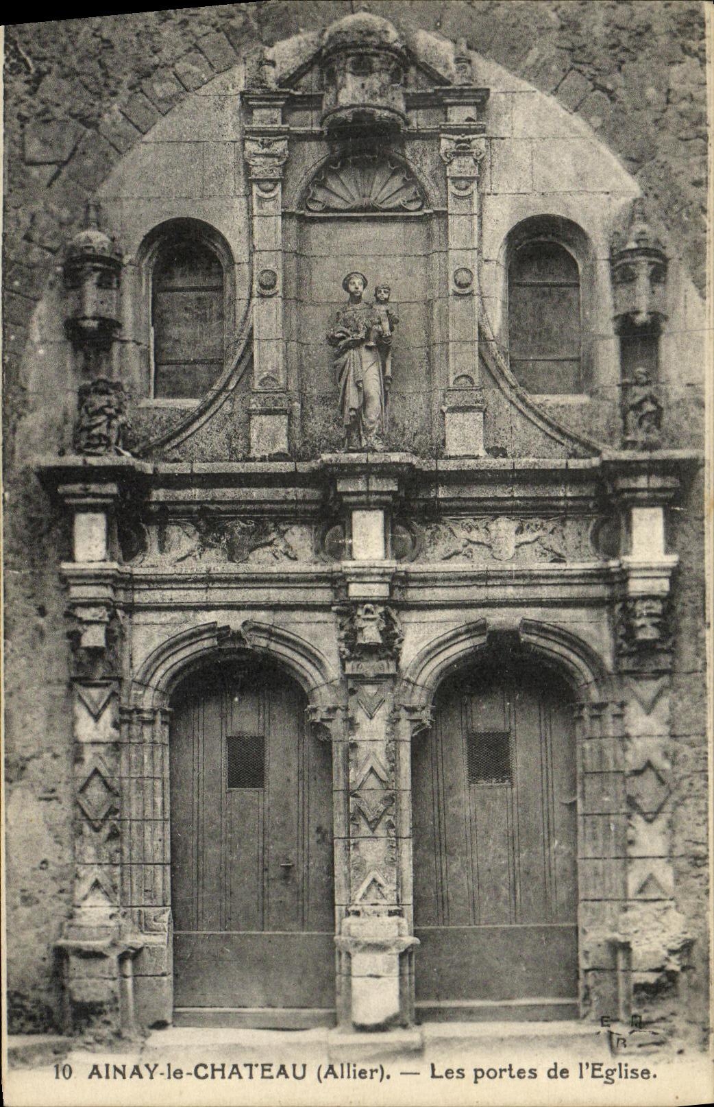 CPA Ainay le Chateau Les portes de l Eglise