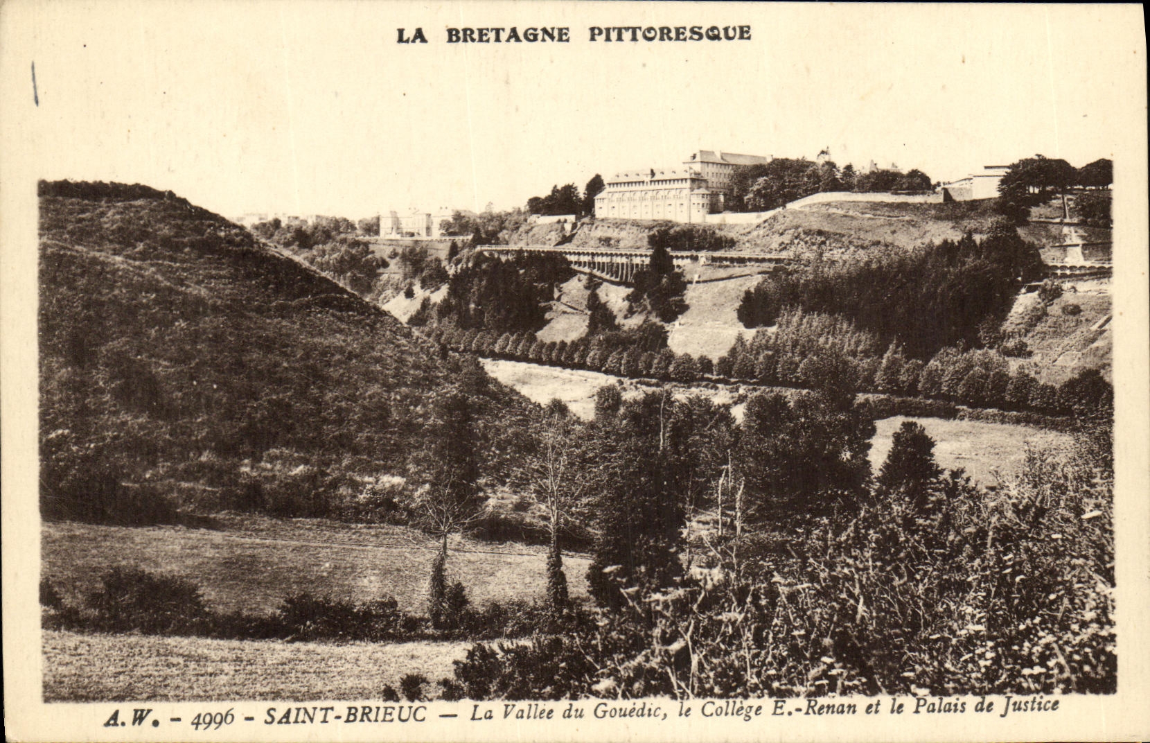 CPA Saint Brieuc La Vallee du Gouedic le College E Renan et le palais de justice
