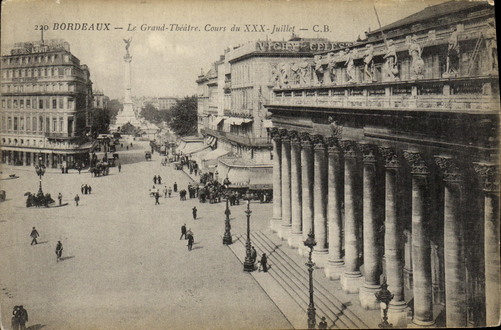 CPA Bordeaux Le Grand Theatre Cours du XXX Juillet