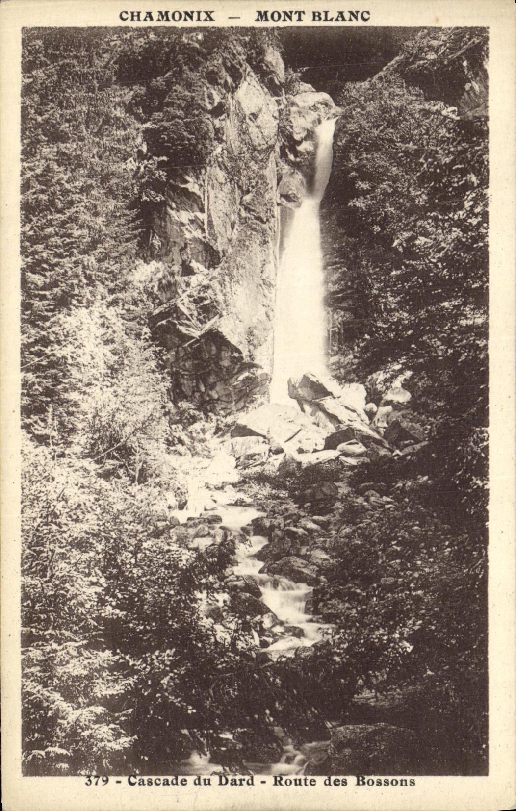 VINTAGE POSTCARD Chamonix Mont Blanc Cascade of the Dart Road of Let us work