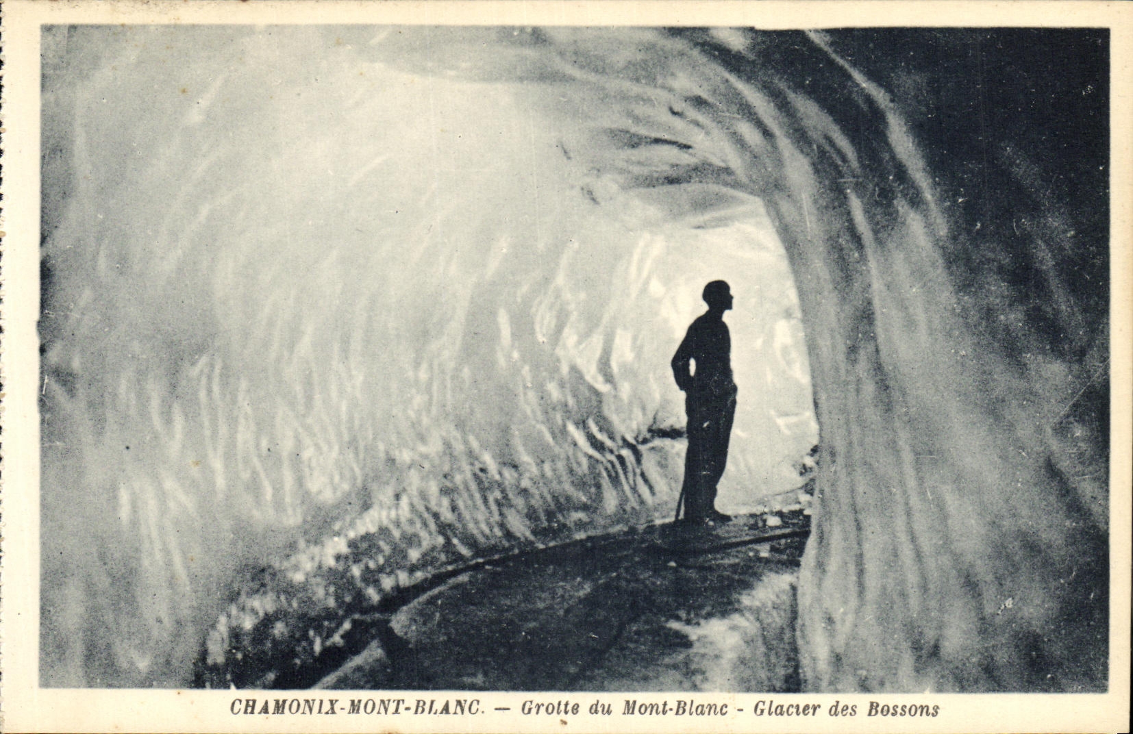 VINTAGE POSTCARD Chamonix Mont Blanc Grotte of Mont Blanc Glacier of Let us work