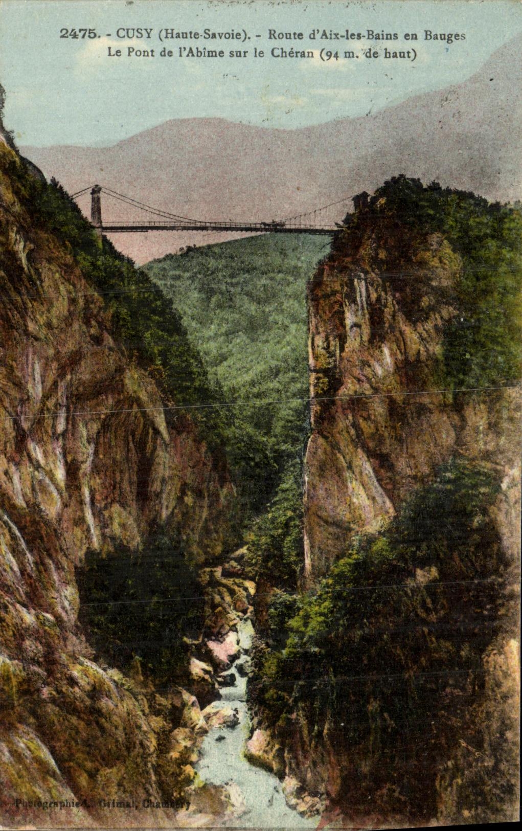CPA Cusy Route d Aix les Bains en Bauges Le Pont de l Abime sur la Cheran