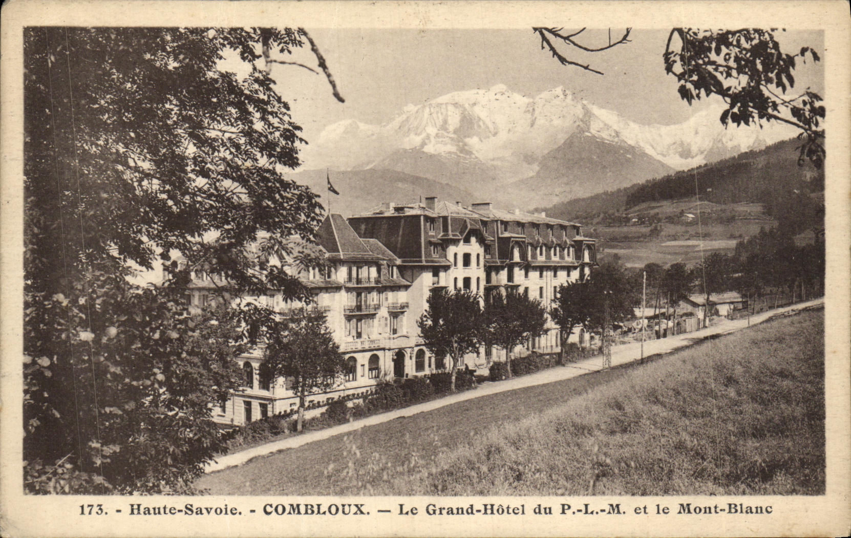 VINTAGE POSTCARD Combloux the Large Hotel of the PLM and Mont Blanc