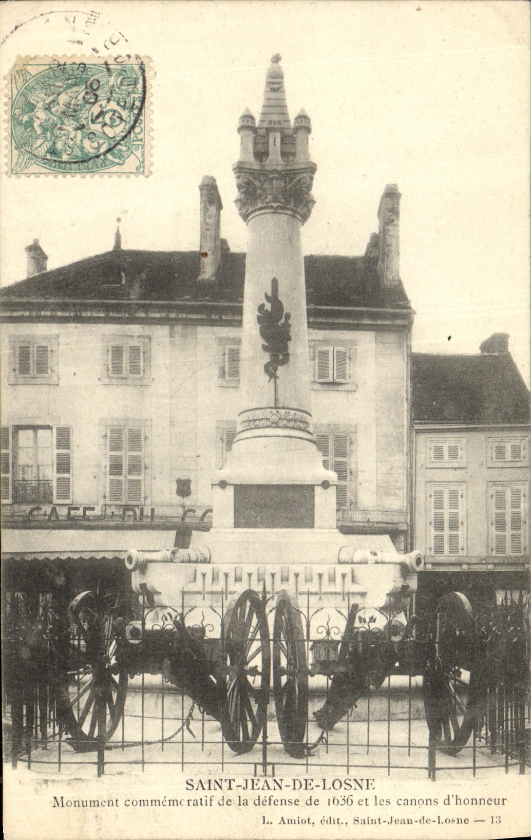 CPA Saint Jean De Losne Monument commemoratif de la defense de 1636 et les canons d honneur Militaria 