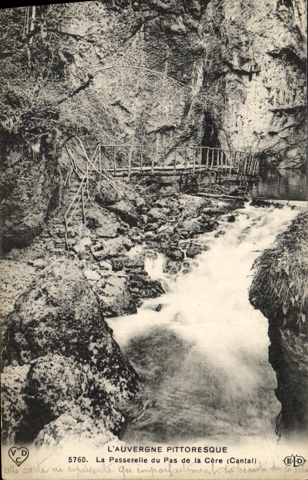 CPA L Auvergne Pittoresque La Passerelle du pas de la Cere