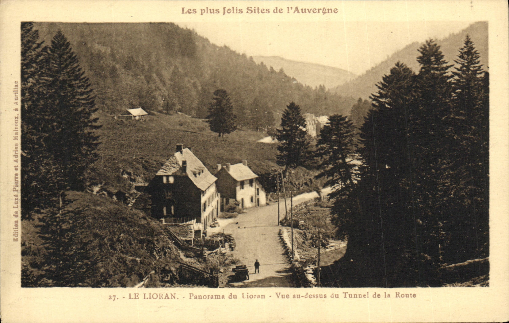 CPA Le Lioran Panorama du Lioran Vue au dessus du Tunnel de la Route