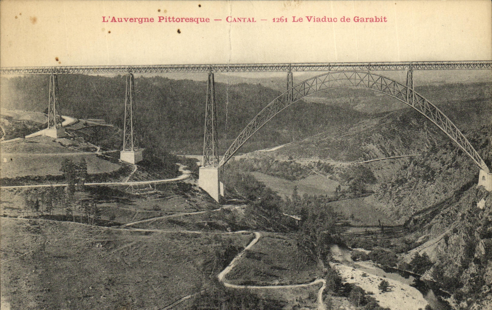 CPA L Auvergne Pittoresque Cantal Le Viaduc de Garabit