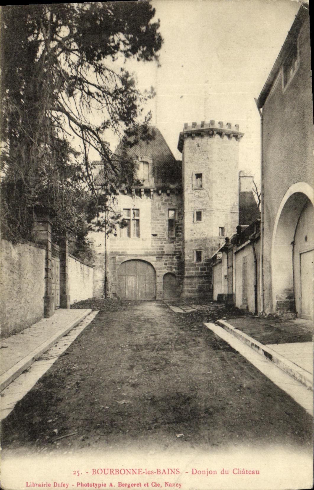 CPA Bourbonne Les Bains Donjon du Chateau