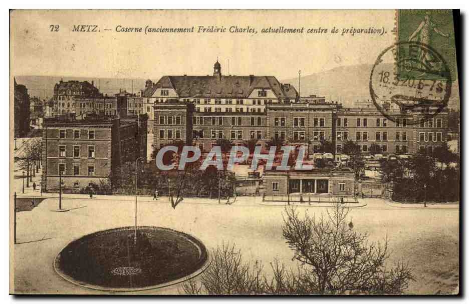 CPA Metz Caserne Militaria