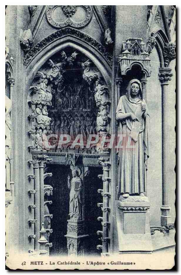 CPA Metz La Cathedrale L Apotre Guillaume