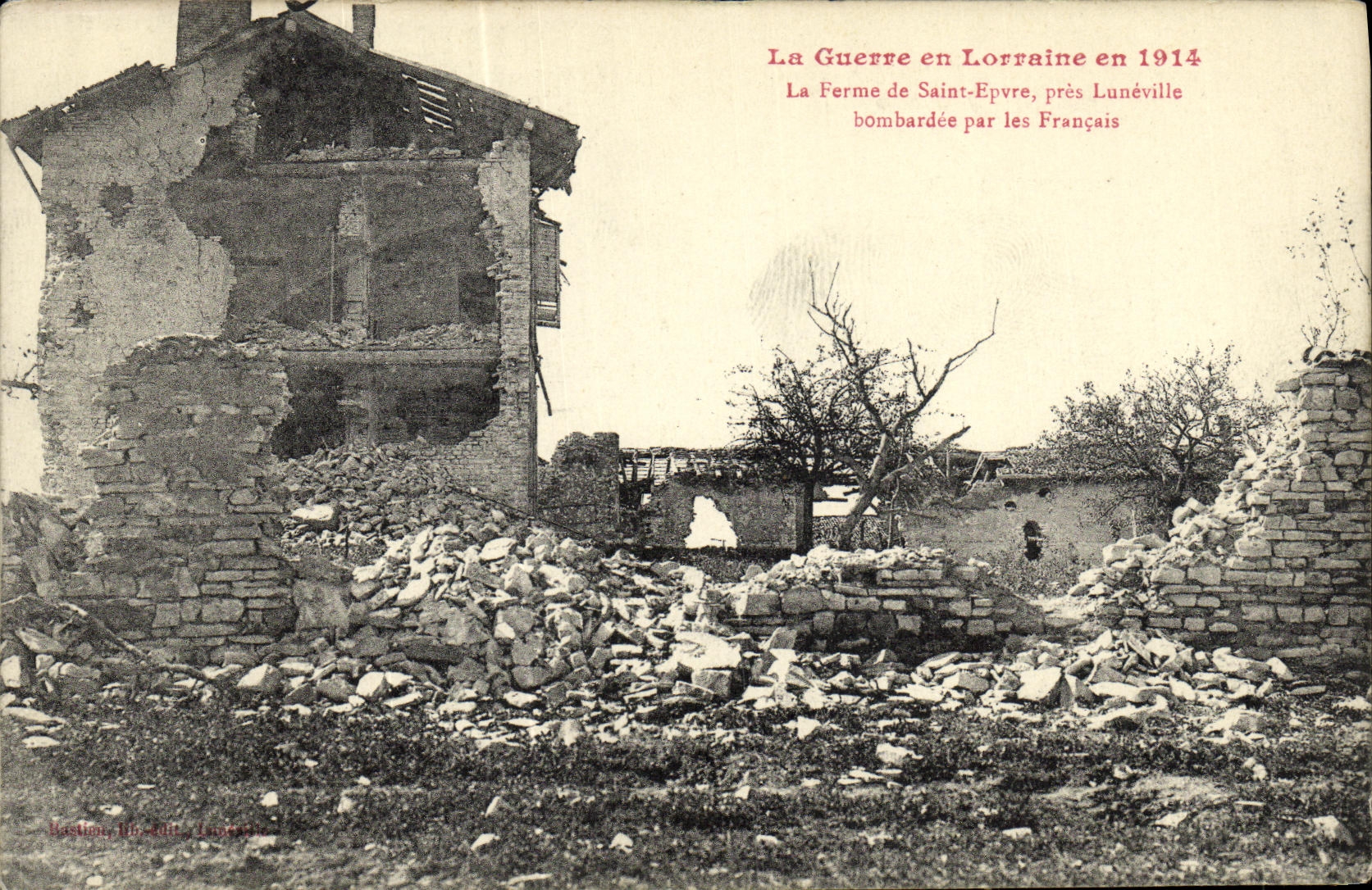VINTAGE POSTCARD the War in Lorraine in 1914 the Farm of Epvre Saint close Luneville bombardee the Militaira French
