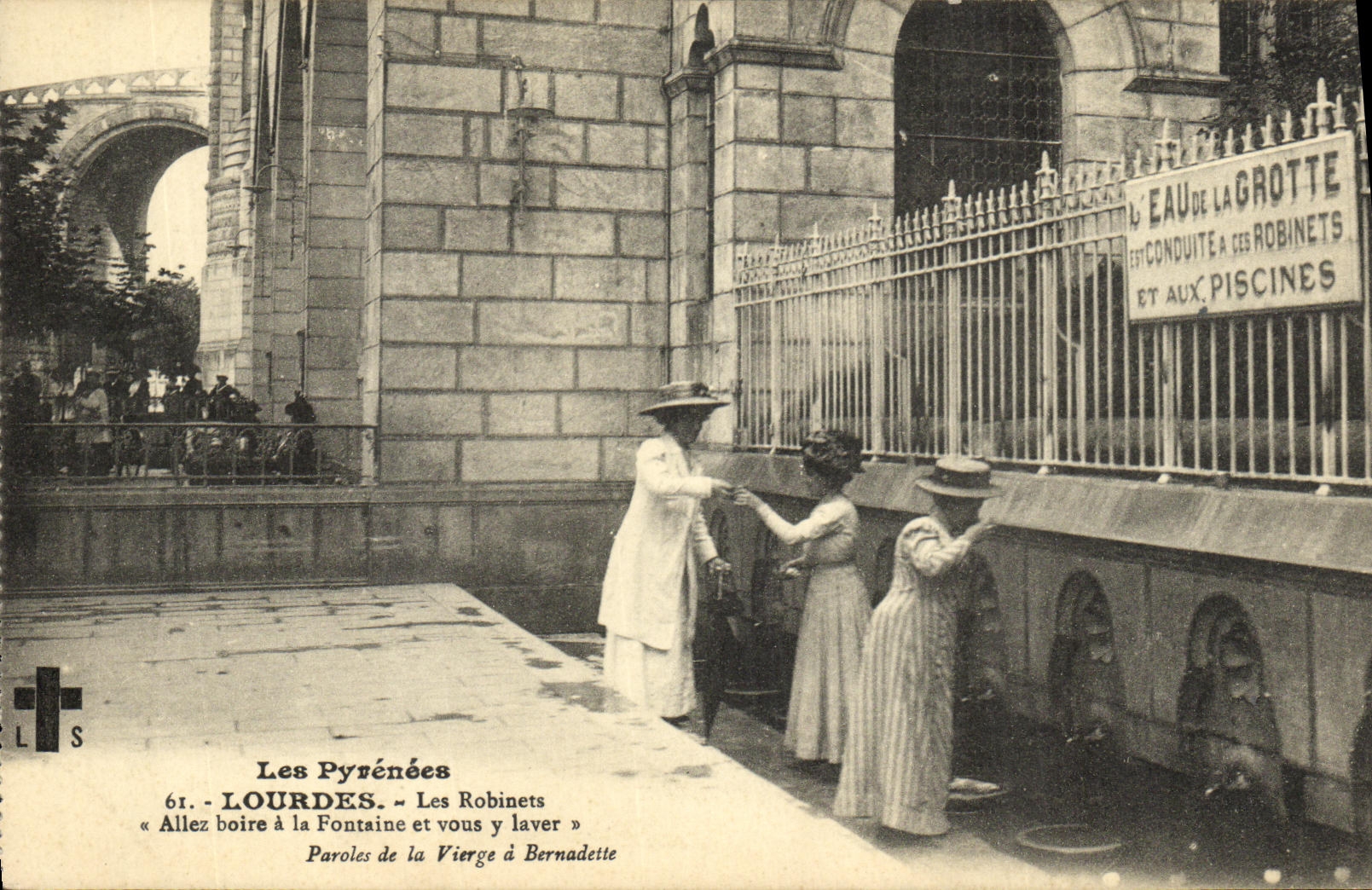 CPA Lourdes Les Robinets Allez Boire a la Fontaine et Vous y Laver
