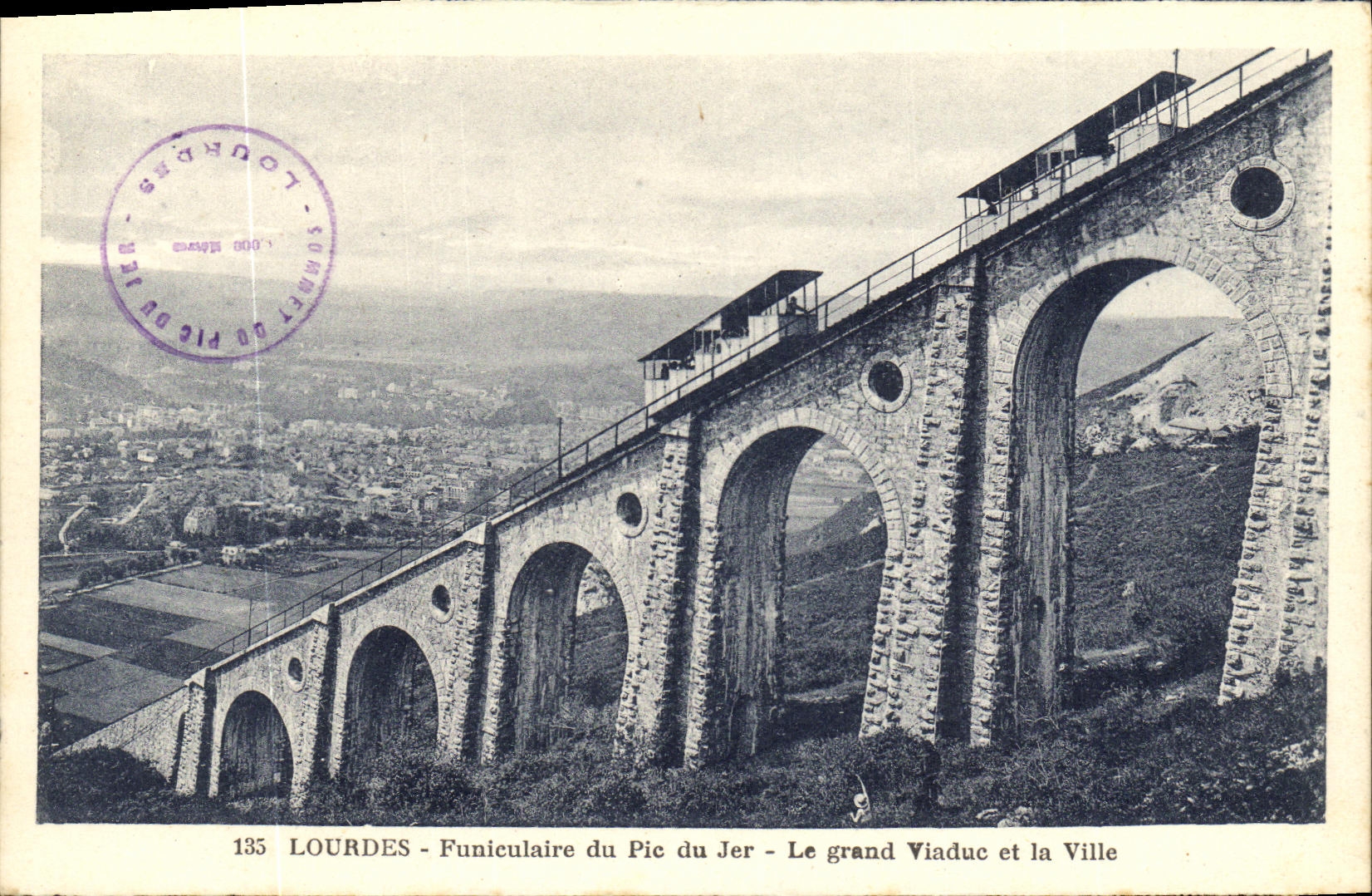 CPA Lourdes Funiculaire du Pic du Jer Le grand Viaduc et la Ville