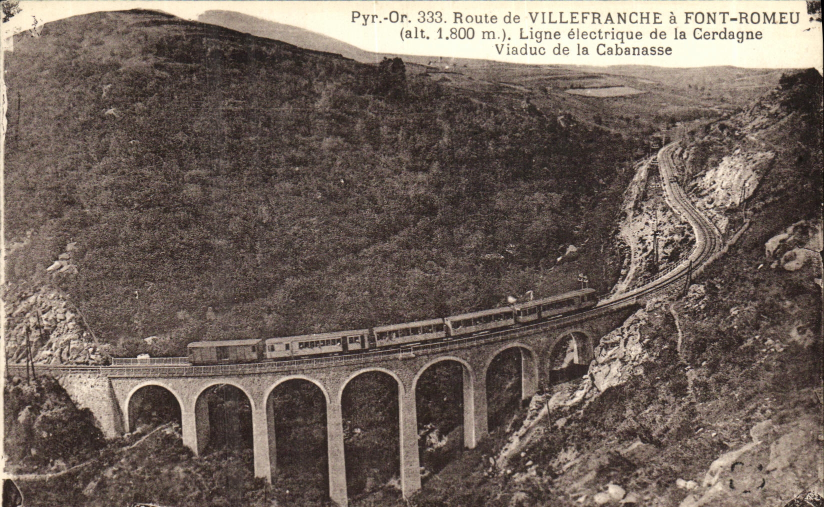 CPA Route de Villefranche a Font Romeu Ligne electrique de la Cerdagne Viaduc de la Cabanasse