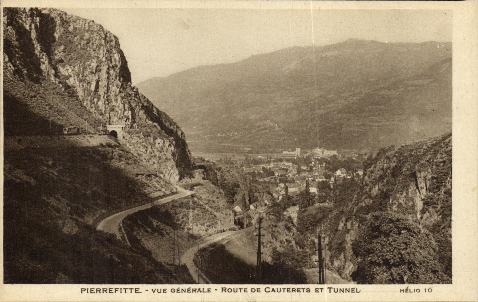 VINTAGE POSTCARD Pierrefitte View Road De Cauterets And Tunnel