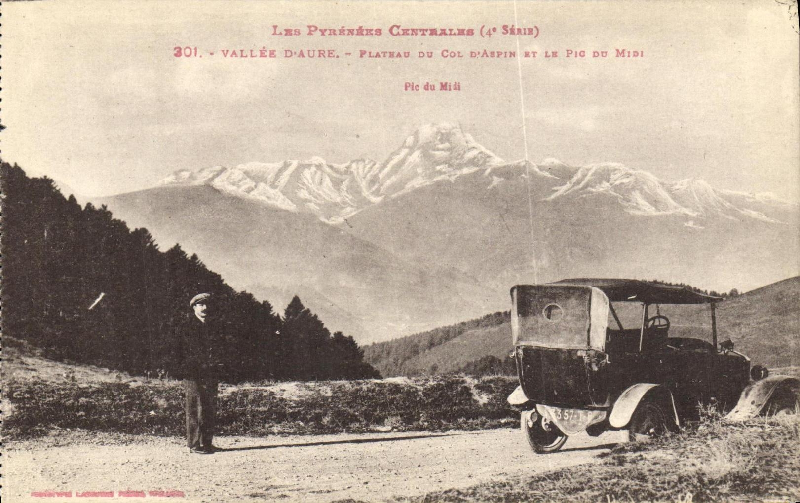 VINTAGE POSTCARD Valley D Aure Plate of the Collar D ASpin and the Peak of the Automobile South