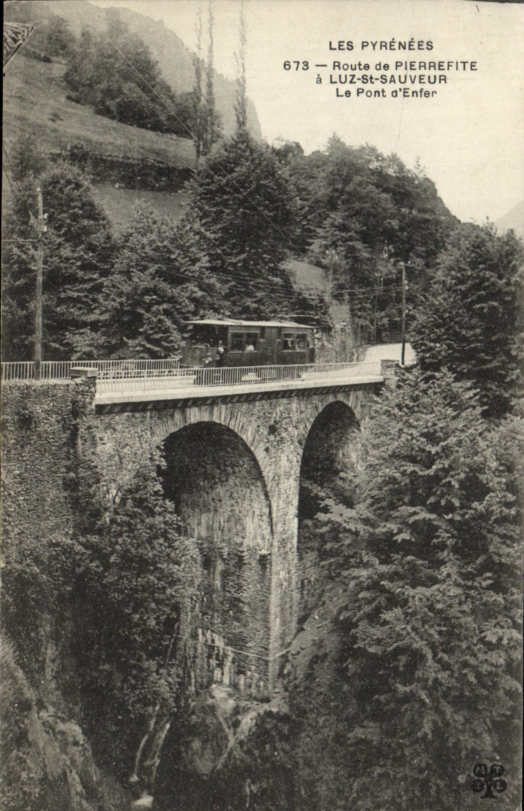 VINTAGE POSTCARD Route of Pierrefite has Luz St Saver the bridge D hell