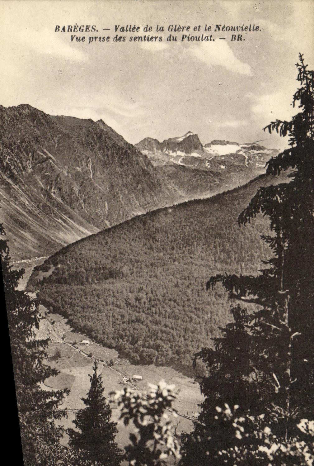 VINTAGE POSTCARD Bareges Valley of Glere and Neouvielle Seen from of the Paths of Pioulat
