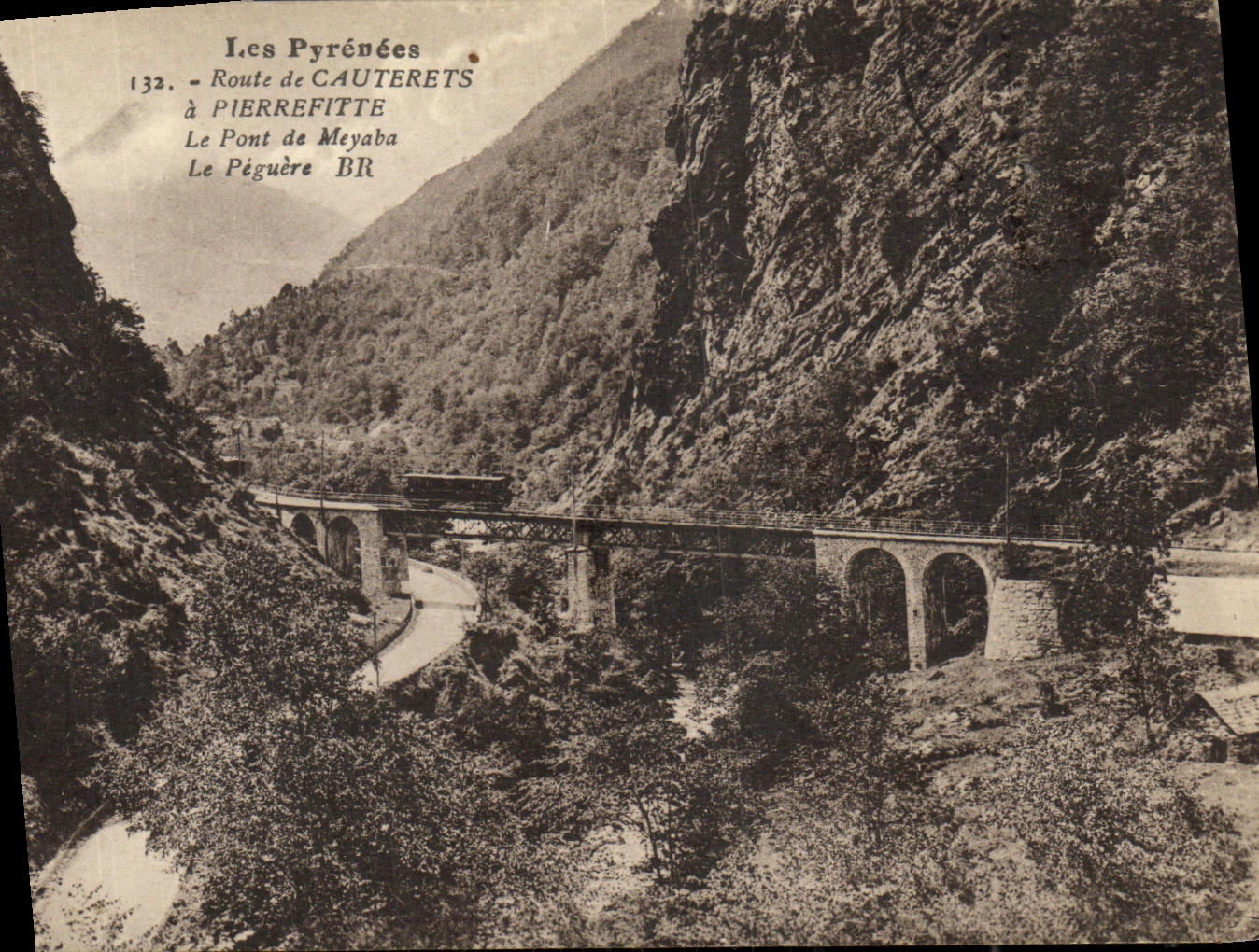 VINTAGE POSTCARD Cauterets Pierrefitte Road the Bridge of Meyaba Peguere