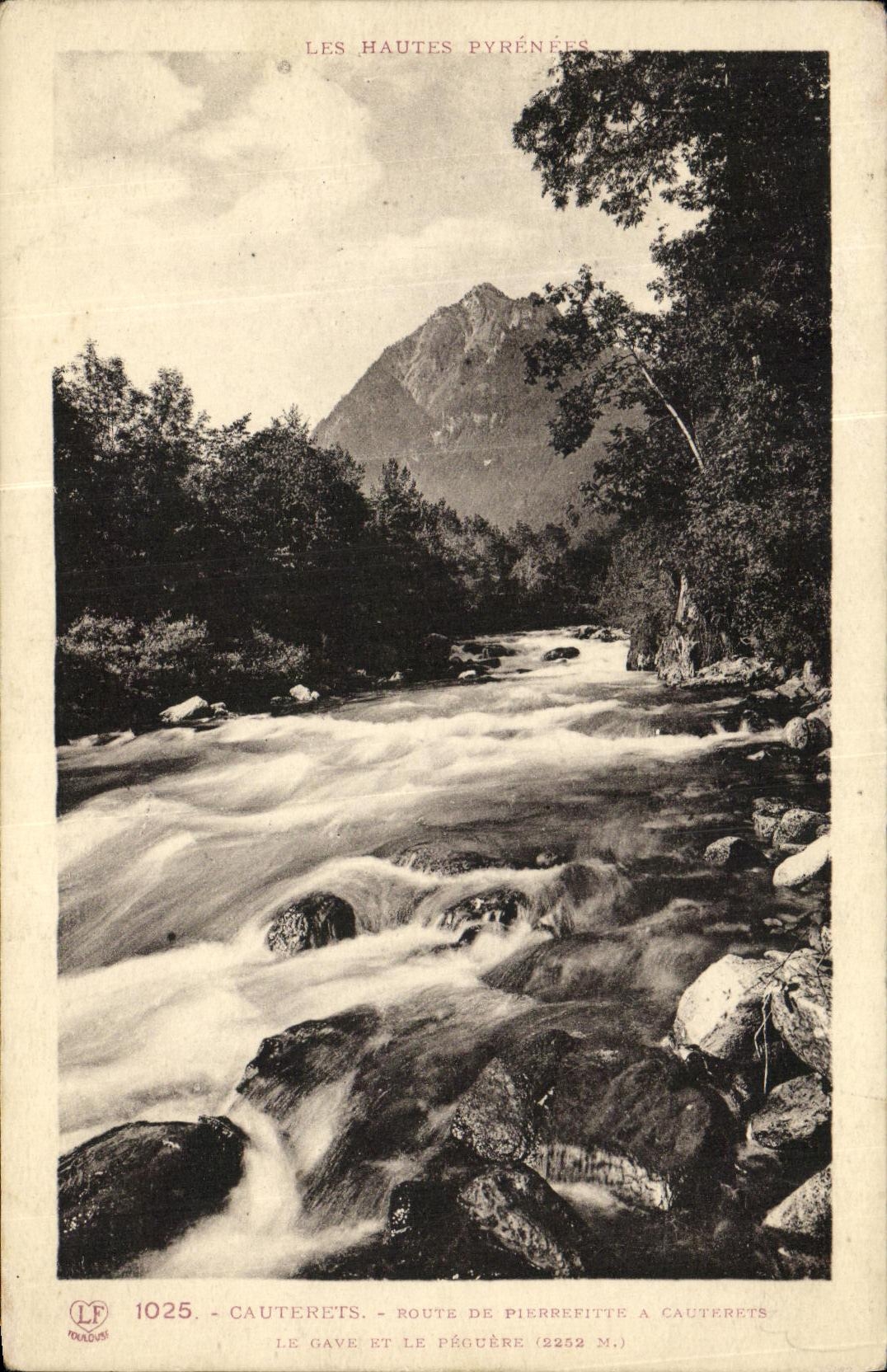 VINTAGE POSTCARD Cauterets Route of Pierrefitte has Cauterets Gave and Peguere