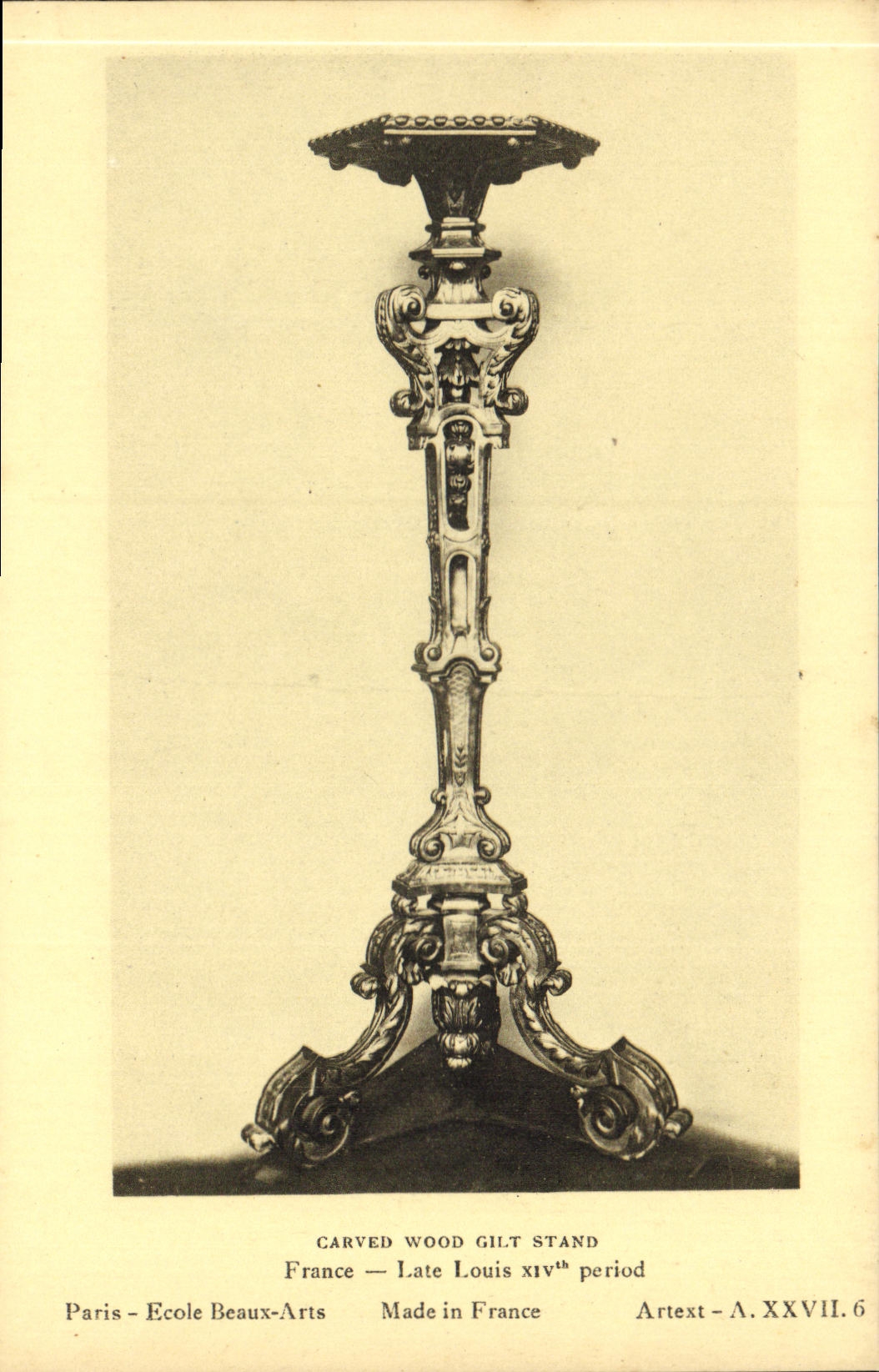 CPA Carved Wood Gilt Statnd Ftance Late Louis XlV period Paris ecole des Beaux Arts