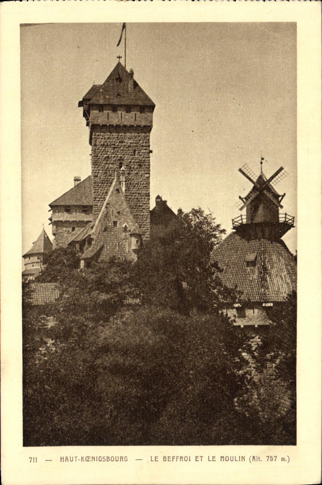VINTAGE POSTCARD High Kœnigsbourg the Belfry and the Mill