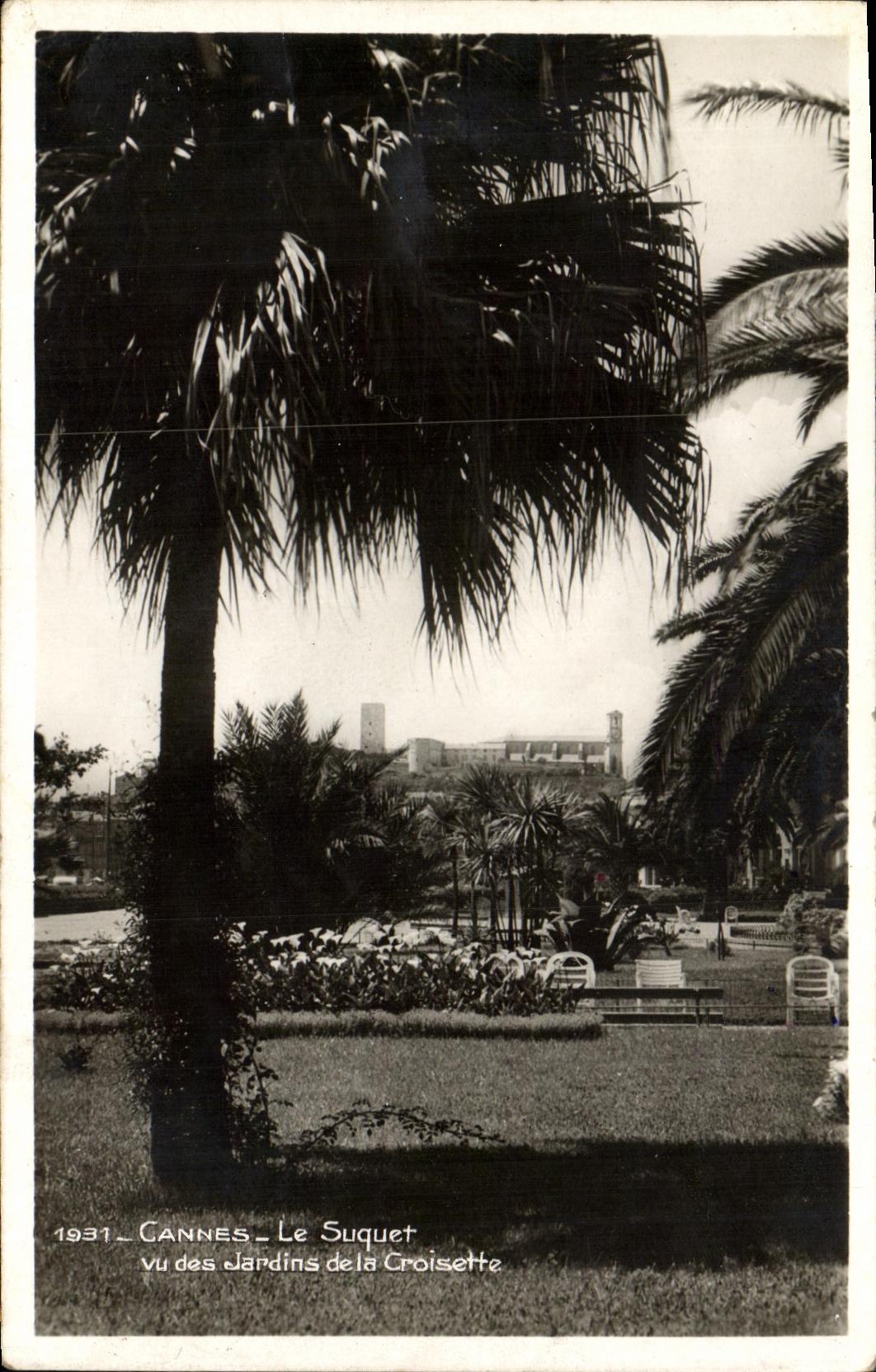 VINTAGE POSTCARD Cannes Suquet Seen of the Gardens of the Small cross