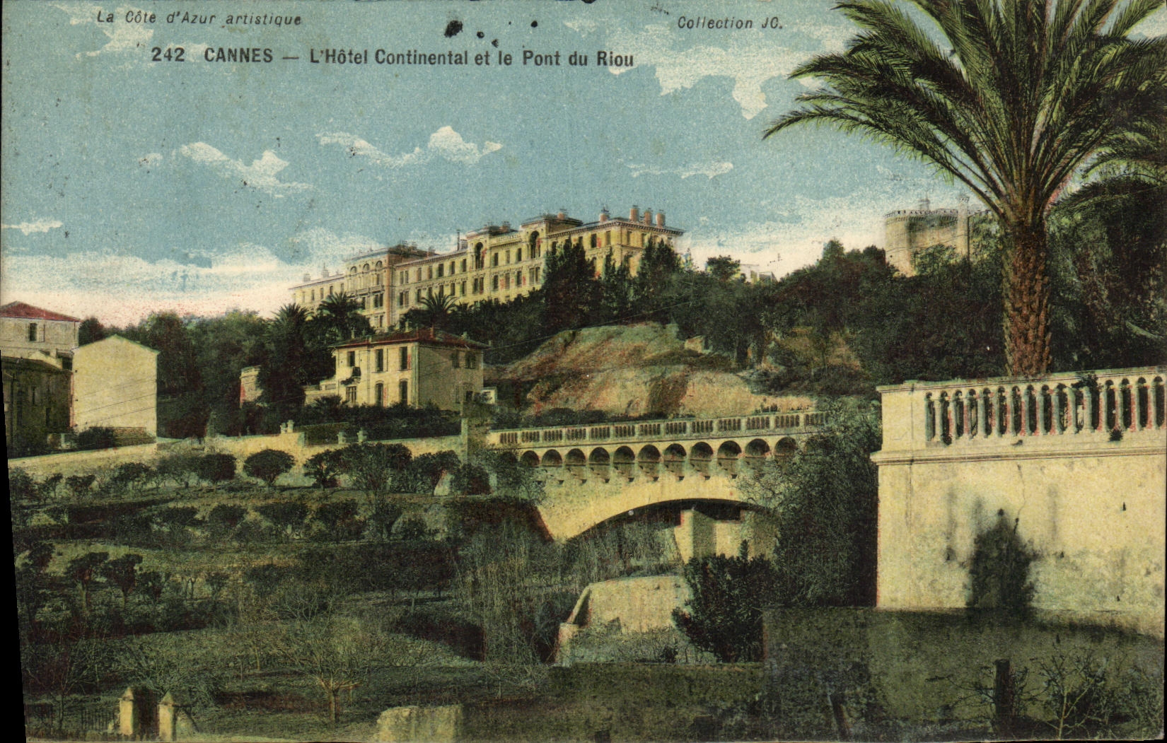VINTAGE POSTCARD Cannes L Continental Hotel and the Bridge of Riou