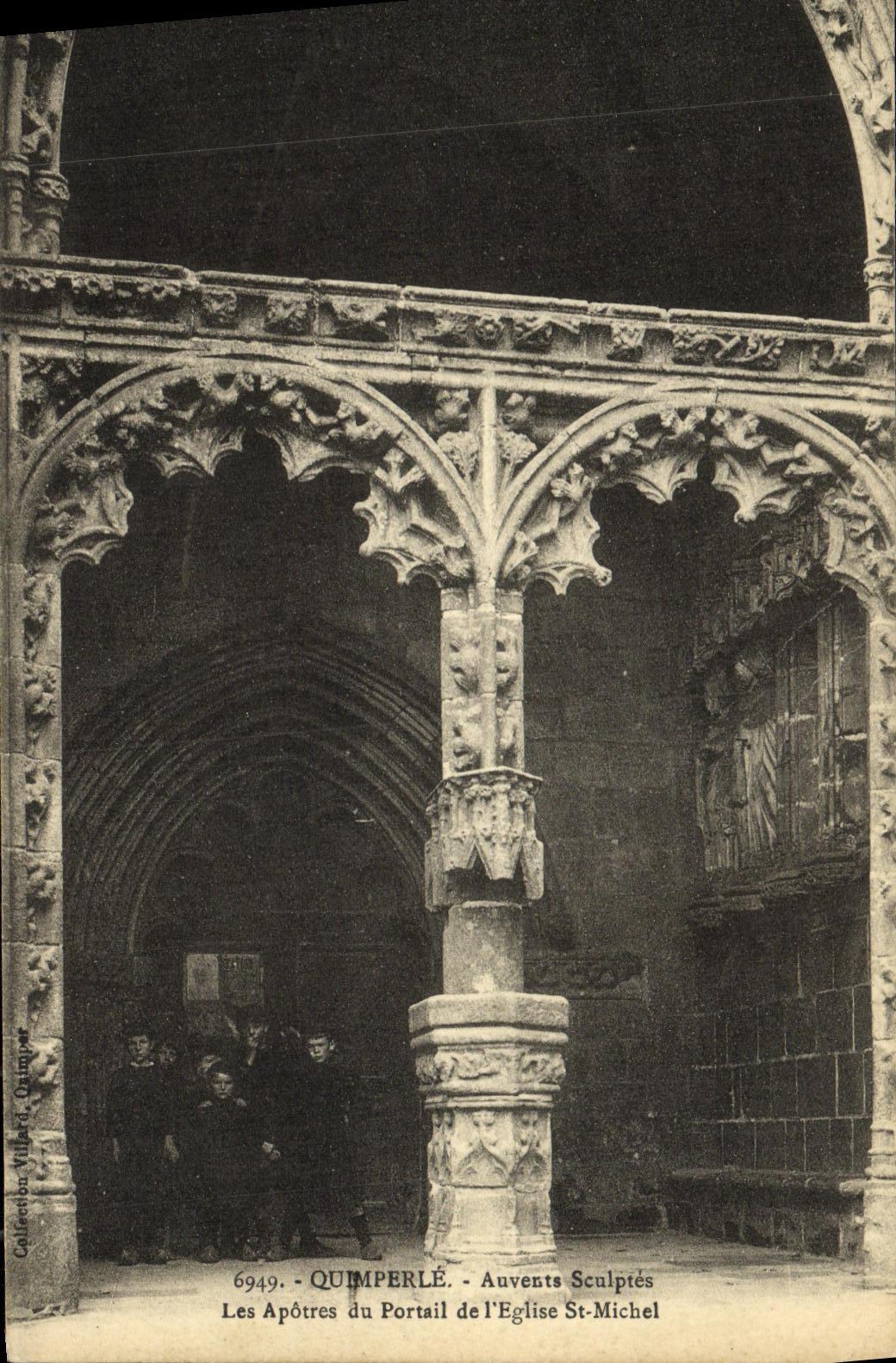 VINTAGE POSTCARD Quimperle Auvents Carve the Apostles Of the Gate of L church St Michel Enfants